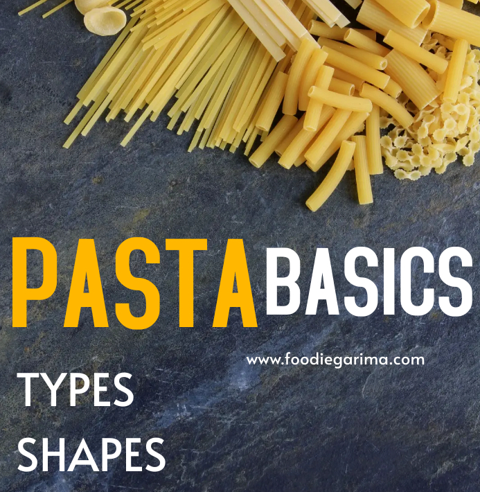 PASTA TYPES | PASTA SHAPES